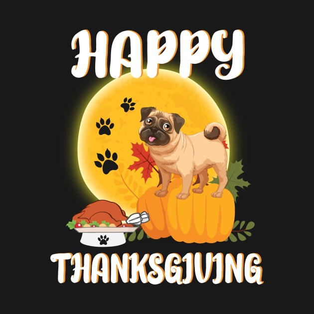 Pug Seeing Turkey Dish Happy Halloween Thanksgiving Merry Christmas Day by Cowan79