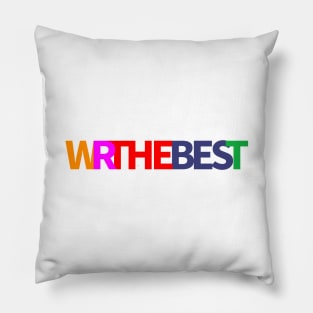 WRTHEBEST (We're the best) I'm proud of ourselves - colorful Pillow