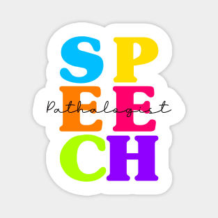 SLP Teacher Speech Therapy Speech Language Pathologist Magnet