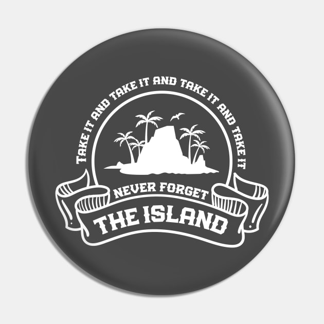 The Challenge: Remember The Island Pin by datraceman