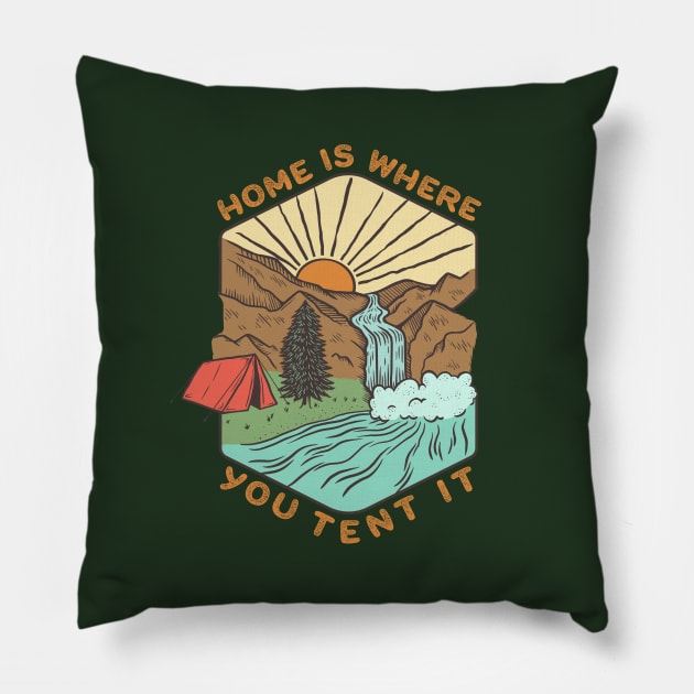 Home Is Where You Tent It Pillow by Spatium Natura