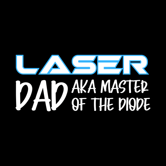 Laser Dad by Nice Surprise