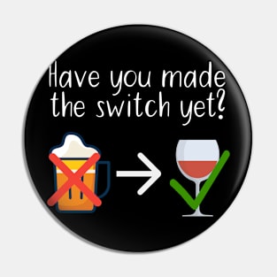 Have you made the switch yet Pin