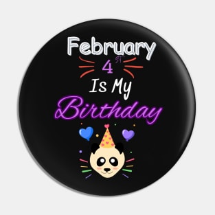 February 4 st is my birthday Pin