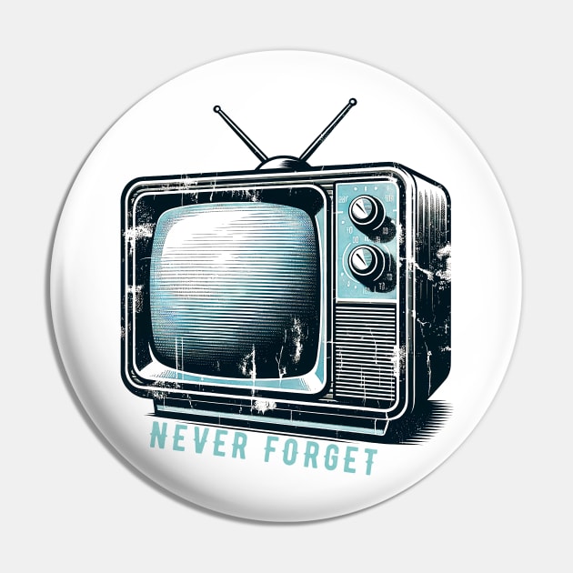 Vintage Retro TV 'Never Forget' T-Shirt - Nostalgic Television Tee Pin by Klimek Prints