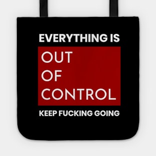 Out Of Control,  Relax&Enjoy, Cool Gift Tote