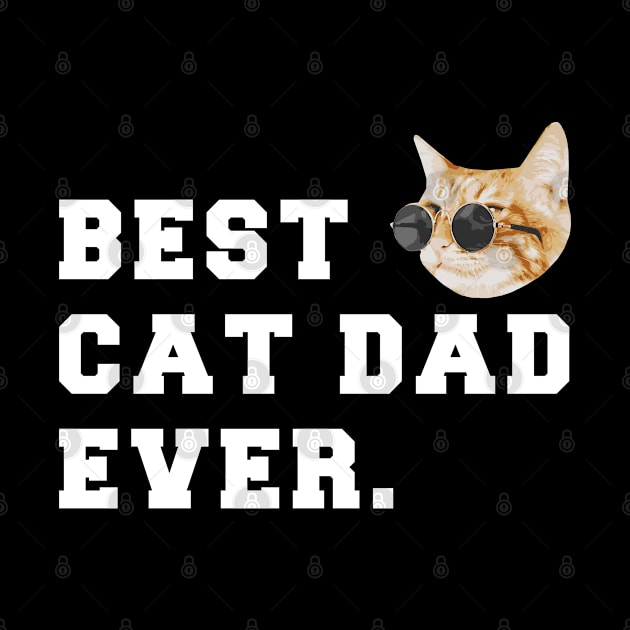 Best Cat Dad Ever by lightbulbmcoc