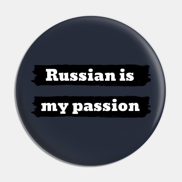 Russian is my passion Pin by WordsGames