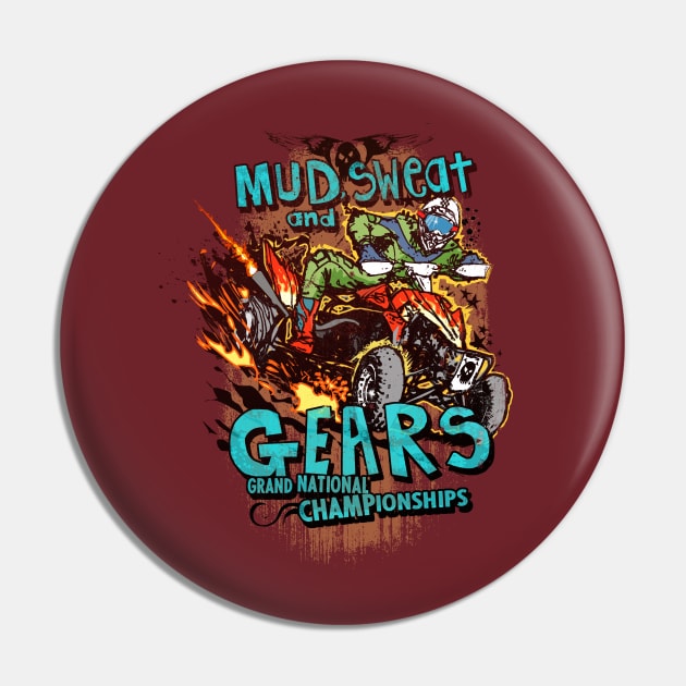 MUD SWEAT and GEARS! Pin by teepublickalt69