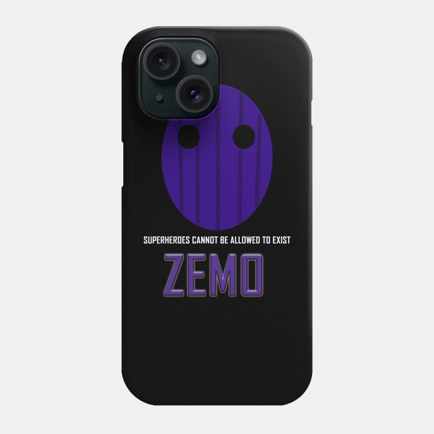 Zemo - Superheroes cannot be allowed to exist Phone Case by A Place To Hang Your Cape