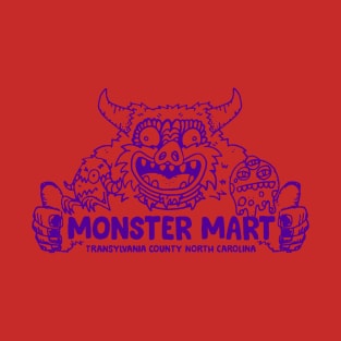 monster mart T-Shirt