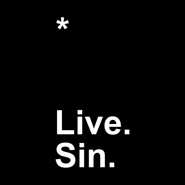 Live. Sin. by Little_Bones