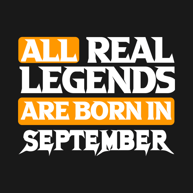 All Real Legends Are Born In September by Mustapha Sani Muhammad