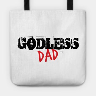 Godless Dad Tote