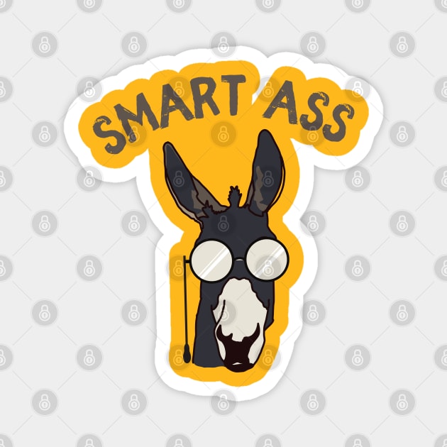 Smart Ass Donkey Funny Magnet by The WYLD Tribe