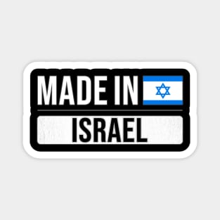 Made In Israel - Gift for Isreali With Roots From Israel Magnet