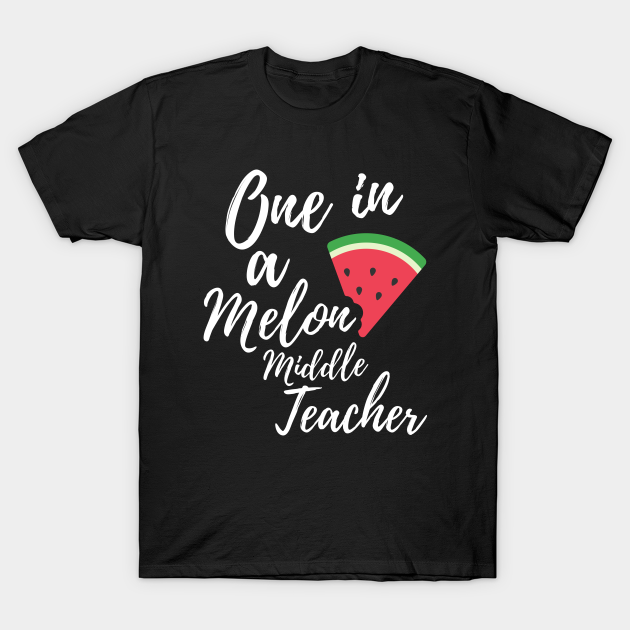 Discover Middle School Teacher Appreciation Gift - Cute Surprise For a Dedicated Middle Teacher - Middle School Teacher - T-Shirt