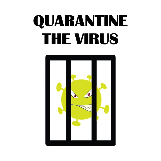 Quarantine the Virus by JevLavigne