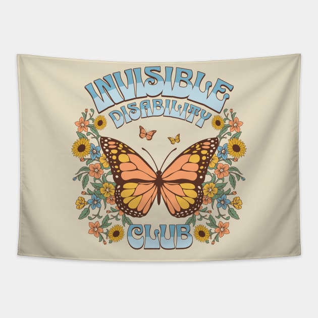 Invisible Disability Club Shirt Funny Hidden Illness Retro Butterfly Tapestry by PUFFYP