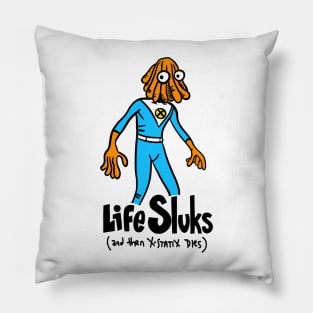 They Never Copyrighted Sluk Pillow