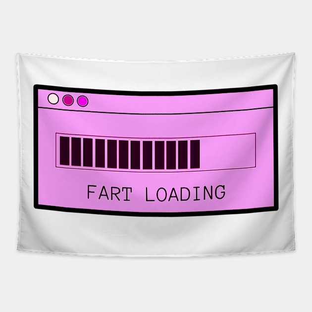 Fart Loading Pink Tapestry by ROLLIE MC SCROLLIE