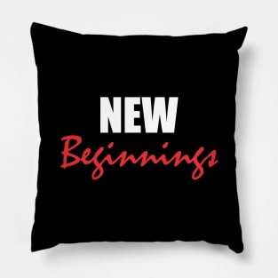 New Beginnings Pillow