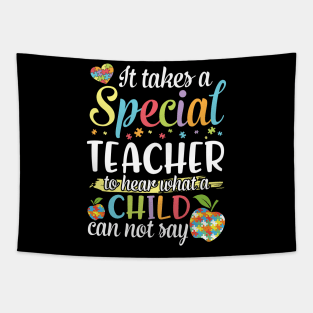 It Takes A Special Teacher To Hear What A Child Can Not Say Tapestry