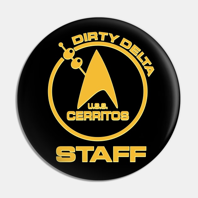 Lower Decks Dirty Delta staff Pin by Vault Emporium