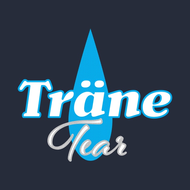 Träne- Tear Design by PandLCreations