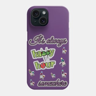 Happy Hour Phone Case