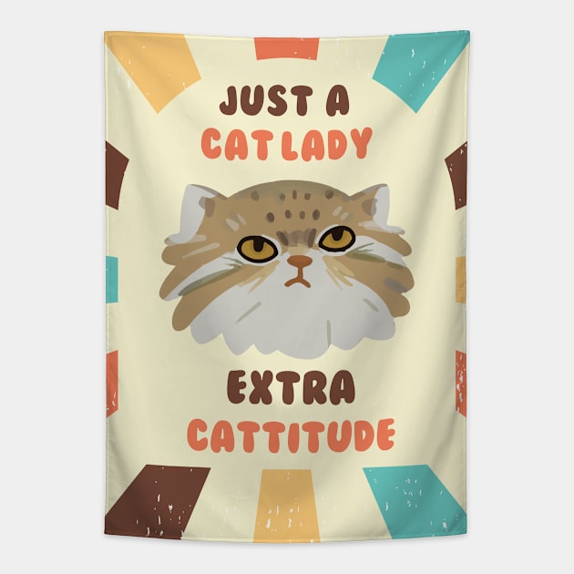 Funny Pallas Cat Owner Cat Lady Mom Cute Kitten with Cattitude Tapestry by Mochabonk