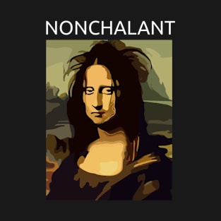 Mona Lisa Nonchalant Funny T-Shirt