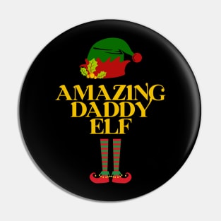 Christmas Gift For Dad - Amazing Daddy Elf Pin