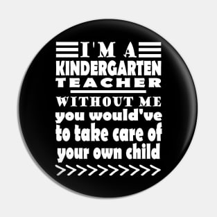 Kindergarten teacher kindergarten kids profession saying Pin