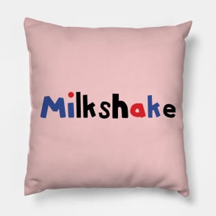 Typography Milkshake Pillow