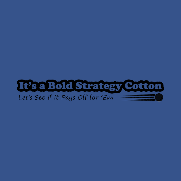 Bold Strategy Cotton by JJFDesigns