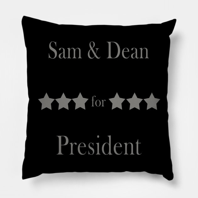 Sam & Dean for president perfect gift for supernaturals fans Pillow by AbirAbd