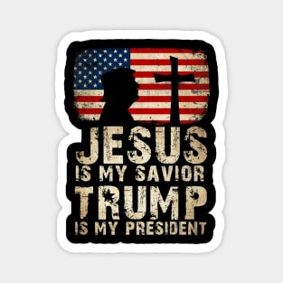 Jesus Is My Savior Trump Is My President Magnet