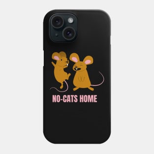 No-Cats Home Funny Mice Design for People Allergic to Cat Hair Phone Case