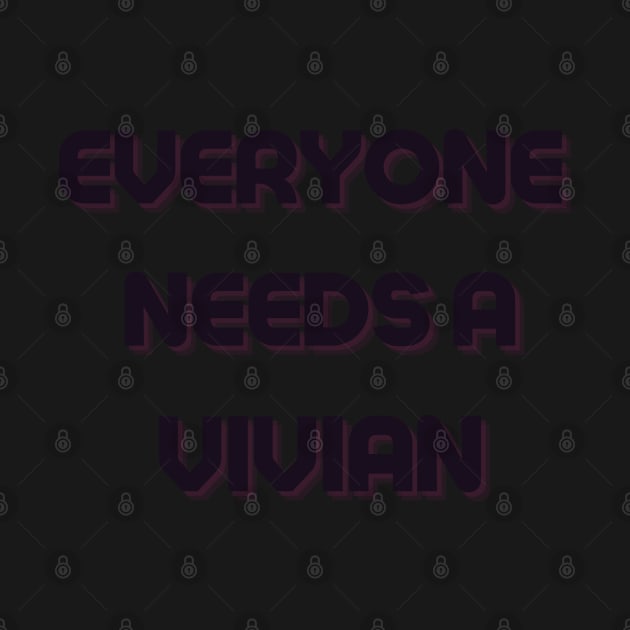 Vivian Name Design Everyone Needs A Vivian by Alihassan-Art