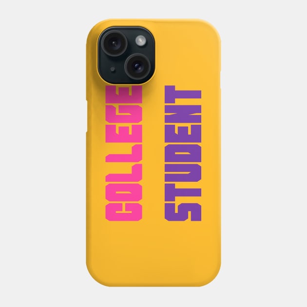 College Student Phone Case by yayor