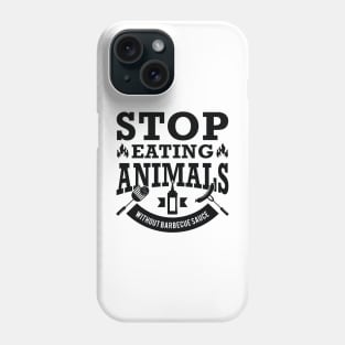 Stop Eating Animals Phone Case