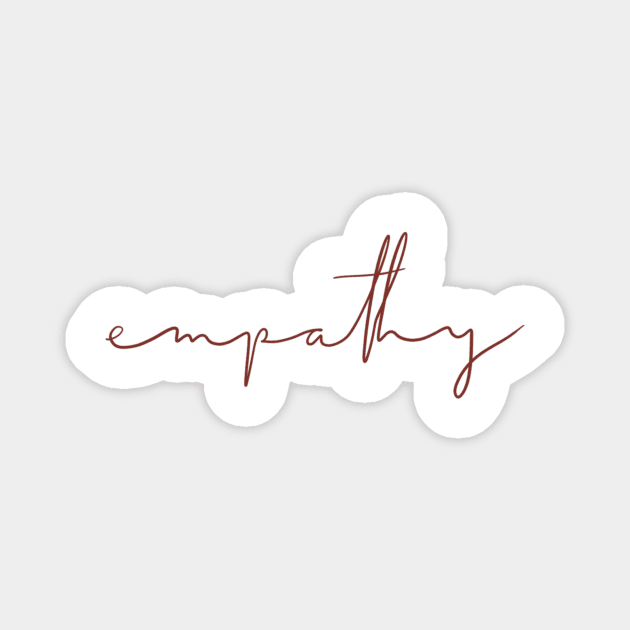 Empathy Magnet by The Dirty Palette