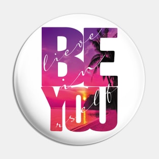 Believe In Yourself Quote Pin