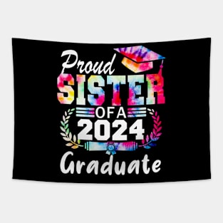 Tie Dye Proud sister of a 2024 Graduate Class of 2024 Senior Tapestry