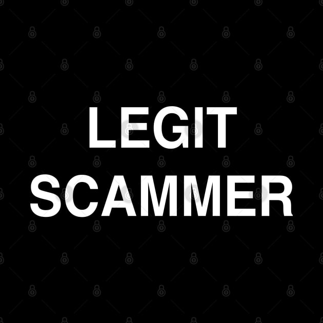 Legit Scammer by StickSicky