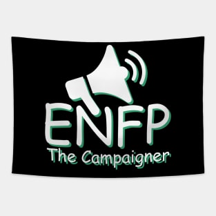 ENFP The Campaigner MBTI types 8D Myers Briggs personality gift with icon Tapestry