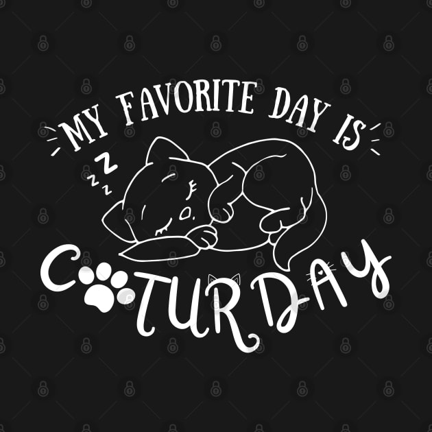 My Favorite Day Is Caturday Funny Animal Cat Pun by EACreaTeeve