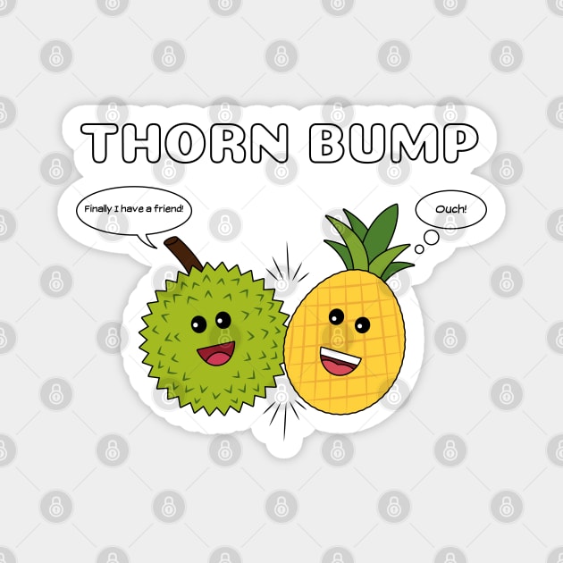 Thorn Bump Magnet by chyneyee