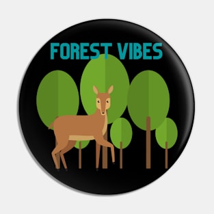 Forest Vibes Wilderness Deer Pin